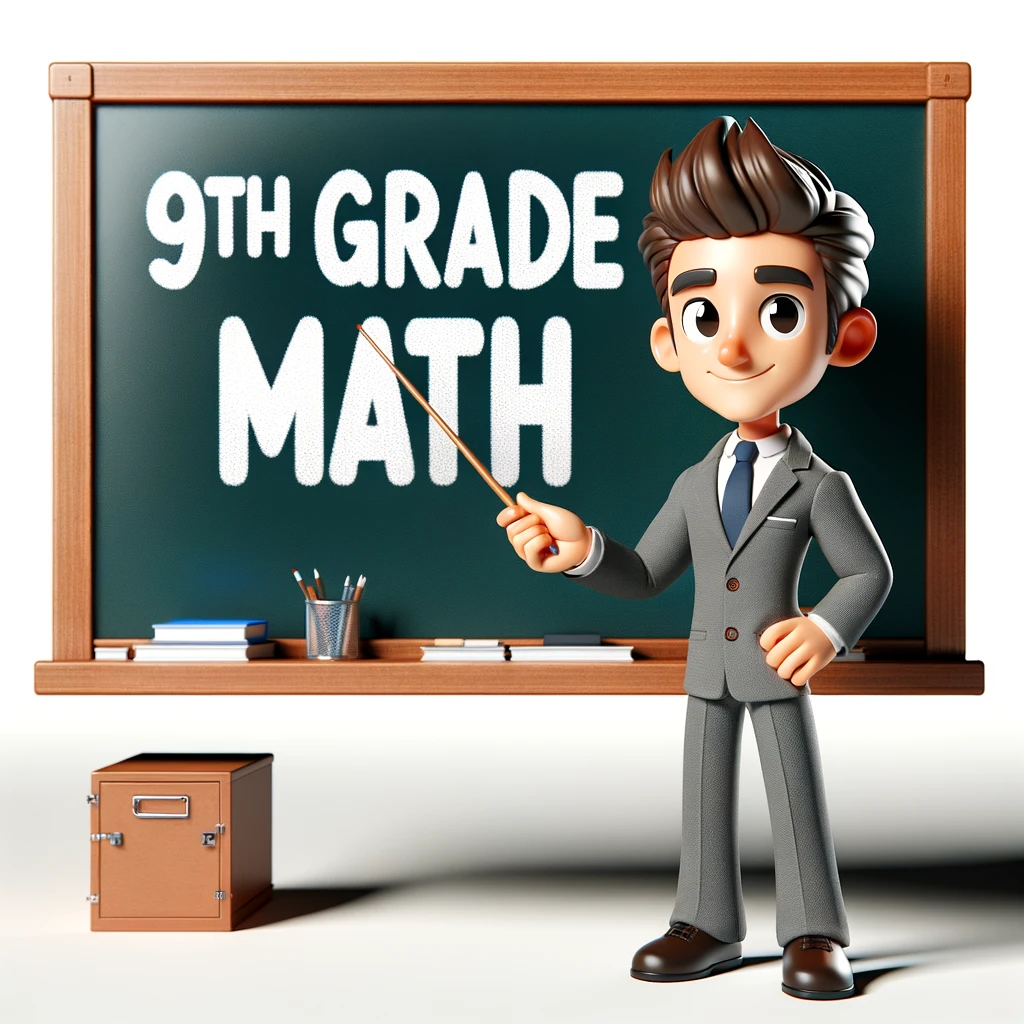 DALL·E 2024-02-01 23.34.44 – A 3D cartoon character of a teacher standing in front of a classroom blackboard displaying the title ‘9th Grade Math’. The teacher should be portrayed